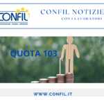 RINUNCIA QUOTA 103 E CORRESPONSIONE IN BUSTA PAGA DELLA QUOTA DI CONTRIBUZIONE A CARICO DEL LAVORATORE.